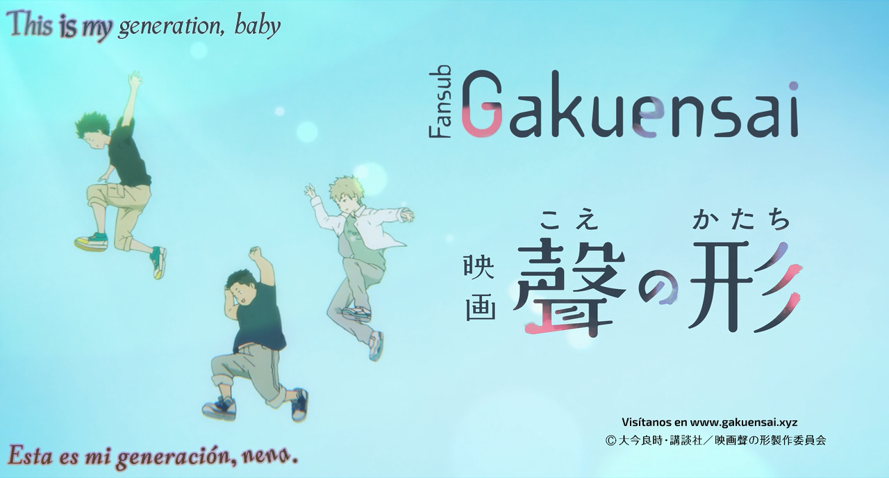 A Silent Voice (Gakuensai Fansub)